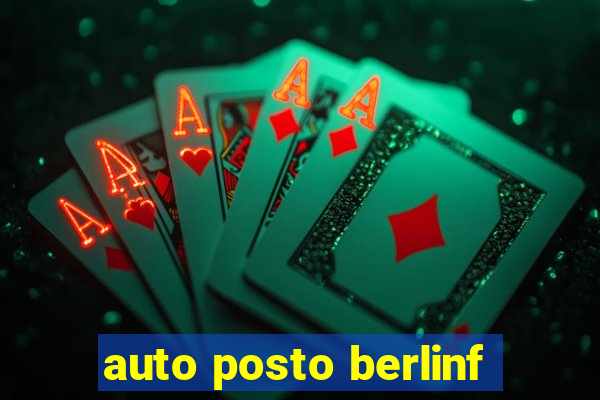 auto posto berlinf